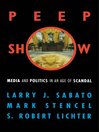 Peepshow (eBook): Media and Politics in an Age of Scandal